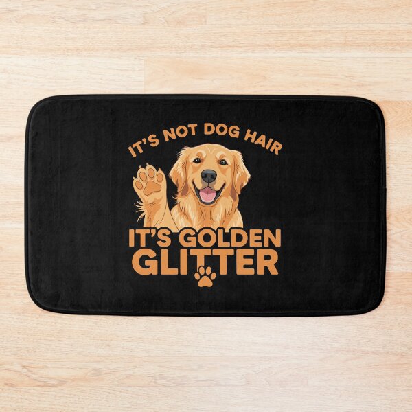 Item preview, It's Not Dog Hair It's Golden Glitter Golden Retriever Dog Lover Pet Owner Funny Humor designed and sold by PopStars1993.