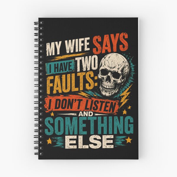 Item preview, My Wife Says I Have Two Faults: I Don't Listen And Something Else Husband Marriage Humor Quote designed and sold by HumansStuck12.