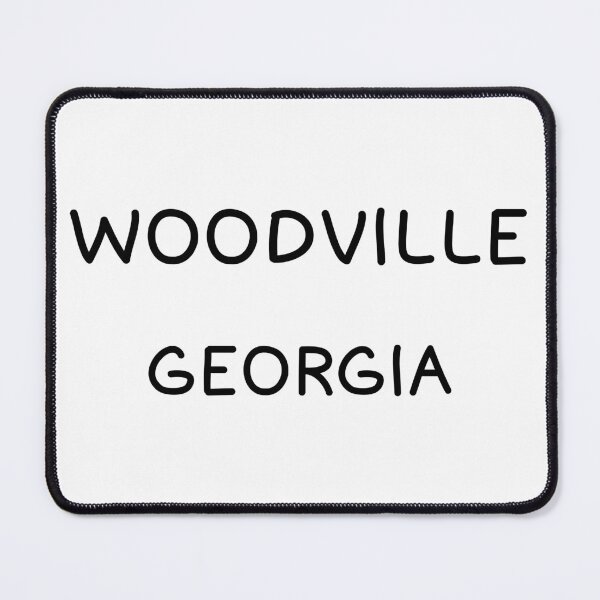 Item preview, Woodville, Georgia, Woodville GA, Woodville Georgia designed and sold by MoMidoStore.