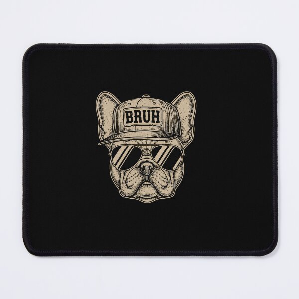 Item preview, Bruh French Bulldog Frenchie Dog Owner Pet Lover designed and sold by PopStars1993.