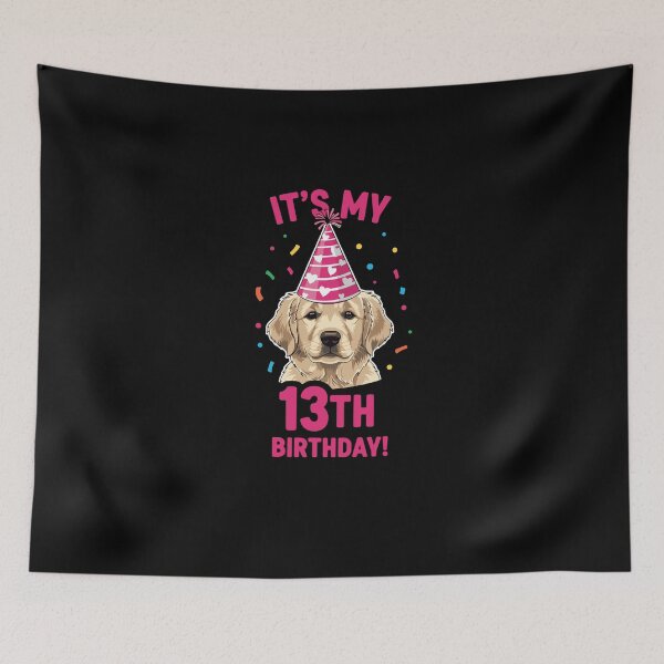 Item preview, It's My 13th Birthday Golden Retriever Dog Lover Teenager designed and sold by PopStars1993.