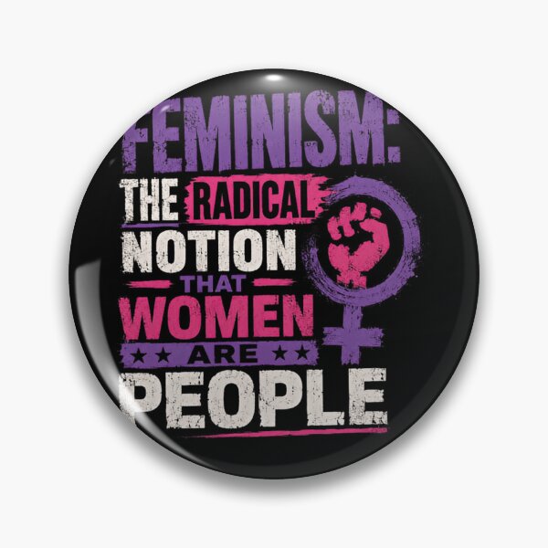 Item preview, Feminism: The Radical Notion That Women Are People | Feminist Activist Women's Rights designed and sold by HumansStuck12.