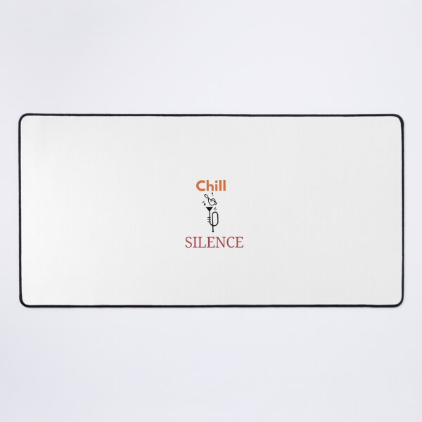 Item preview, Chill in silence  designed and sold by AsifDesignCreativeStudio.