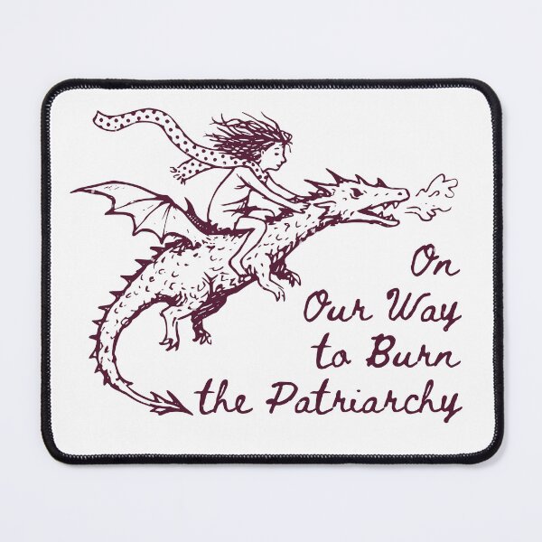 Item preview, On Our Way to Burn the Patriarchy - Feminist Dragon Rider designed and sold by Riot-And-Hope.
