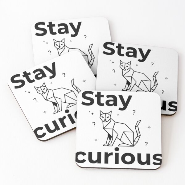 Item preview, Stay curious designed and sold by AnonimusDesigns.