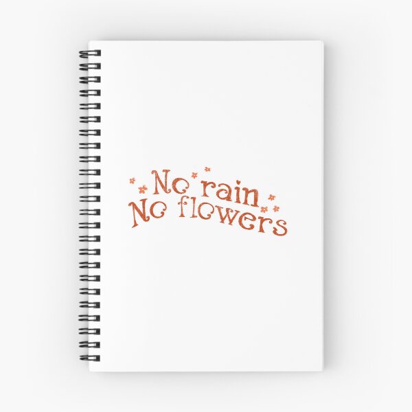 Item preview, No rain no flowers designed and sold by pinkyfish1010.