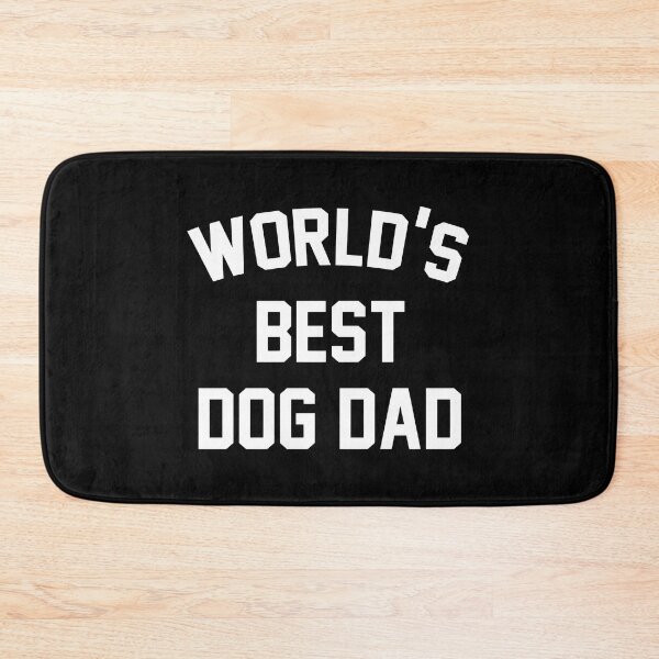 Item preview, World's Best Dog Dad Text designed and sold by SoyLamderma.