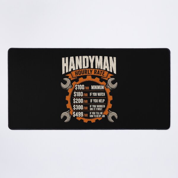 Item preview, Handyman hourly rate Funny Handyman designed and sold by a-turner-paint.