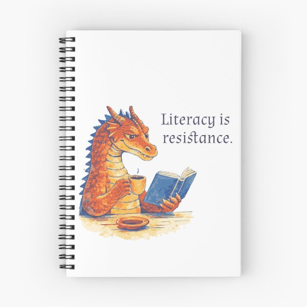 Item preview, Literacy Is Resistance - Book-Reading Dragon designed and sold by Riot-And-Hope.