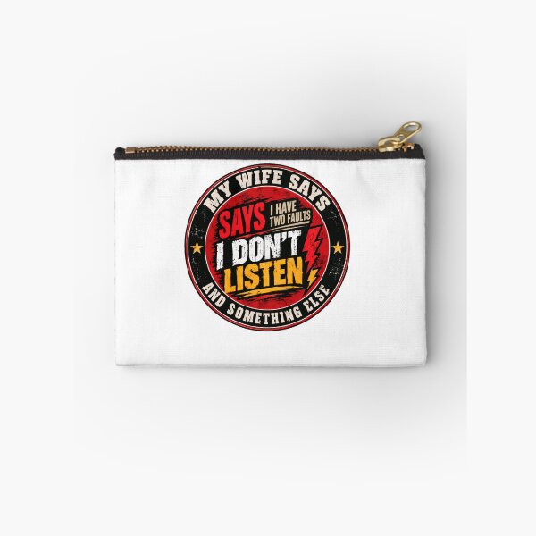 Item preview, My Wife Says I Have Two Faults I Don't Listen And Something Else Funny Husband Marriage Quote designed and sold by JonesFlora2025.