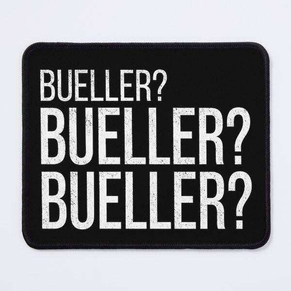 Item preview, Bueller Bueller Bueller designed and sold by Ribeiro-Art.