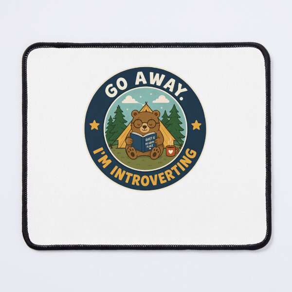 Item preview, Go Away. I'm Introverting Introvert Reader Camping Solitude designed and sold by JonesFlora2025.