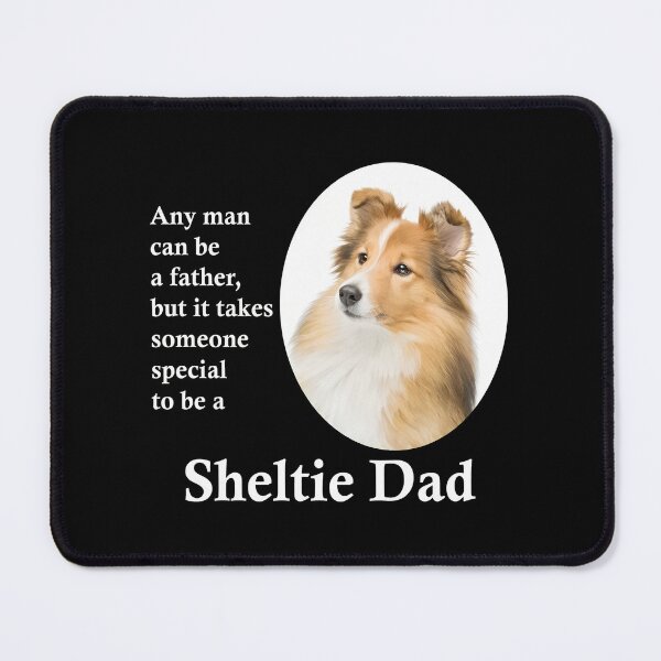 Item preview, Sheltie Dad Special Father Dog Breed Gift designed and sold by SoyLamderma.