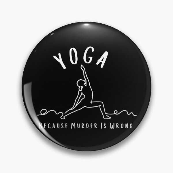 Item preview, Yoga Because Murder Is Wrong Shirt Meditation Shirt Yoga Instructor Shirt Yoga Mom Shirt Yoga Lover Gift Gift for Her designed and sold by faridman.