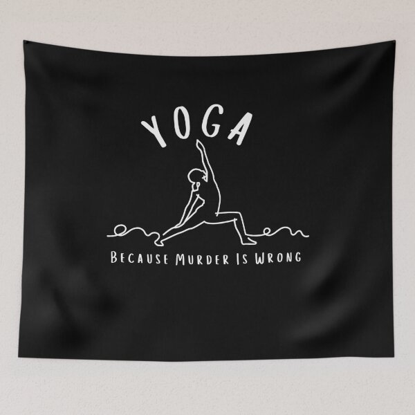 Item preview, Yoga Because Murder Is Wrong Shirt Meditation Shirt Yoga Instructor Shirt Yoga Mom Shirt Yoga Lover Gift Gift for Her designed and sold by faridman.