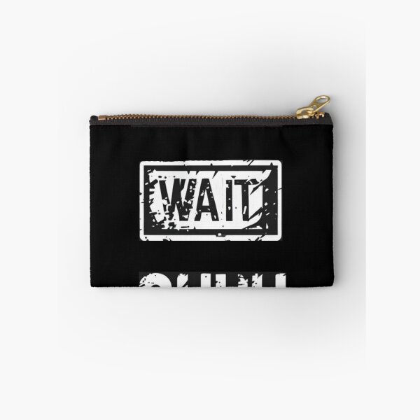 Item preview, Stop! Wait! OHHH! designed and sold by halibutgoatramb.