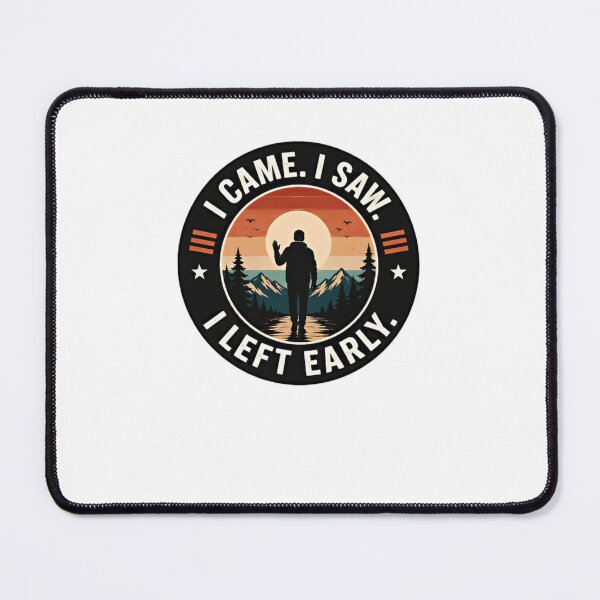 Item preview, I Came I Saw I Left Early Introvert Party Hater Humorous Saying designed and sold by JonesFlora2025.