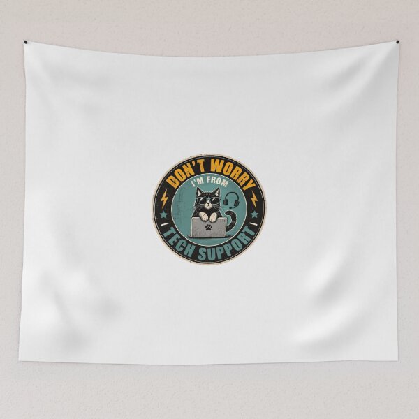Item preview, Don't Worry I'm From Tech Support IT Professional Cat Lover Humor designed and sold by JonesFlora2025.