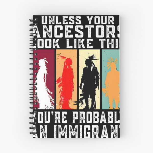 Item preview, Unless Your Ancestors Look Like This Native Americ designed and sold by juliacoast88.