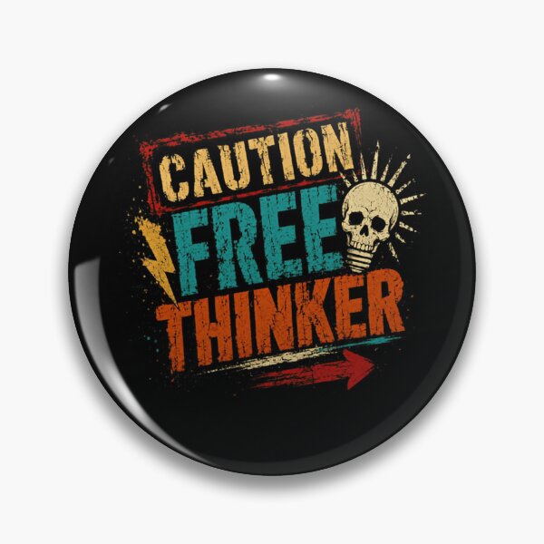 Item preview, Caution Free Thinker Independent Thought Nonconformist Individualist designed and sold by RetroMini2026.