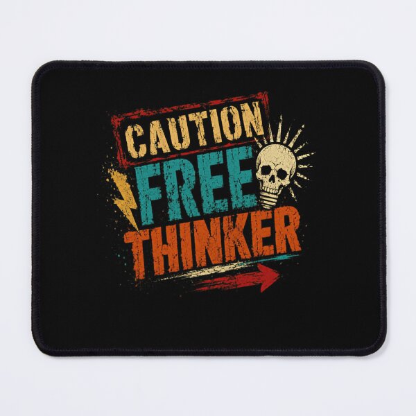 Item preview, Caution Free Thinker Independent Thought Nonconformist Individualist designed and sold by RetroMini2026.