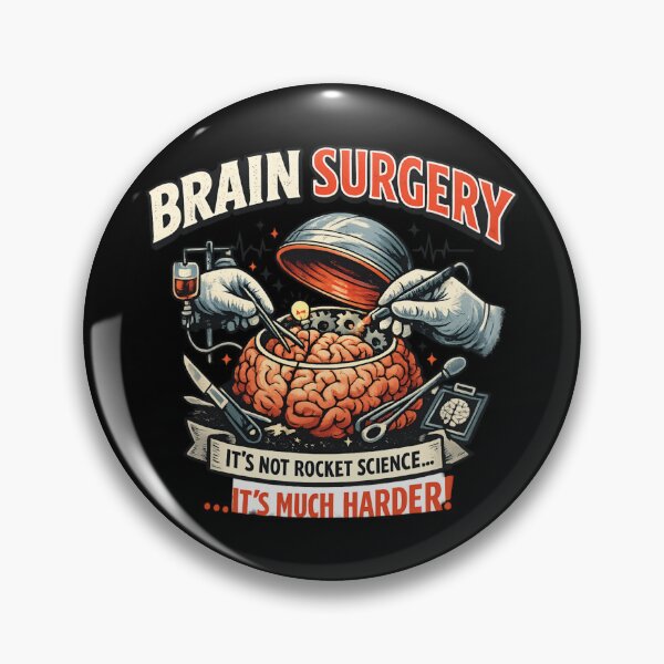 Item preview, Brain Surgery — Medical Humor designed and sold by SidTastic .