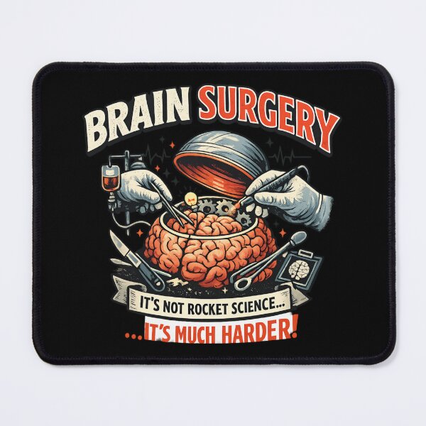 Item preview, Brain Surgery — Medical Humor designed and sold by SidTastic .