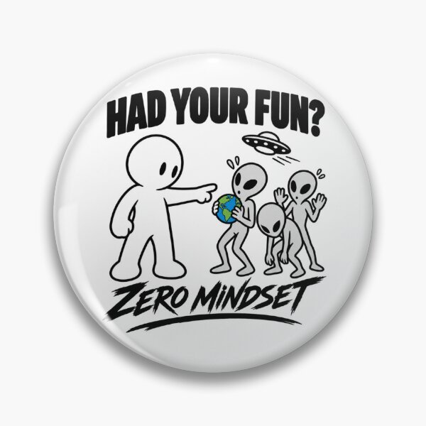 Item preview, Zero Mindset #020 – Had Your Fun? Alien Graphic Tee designed and sold by RestartFromZero.