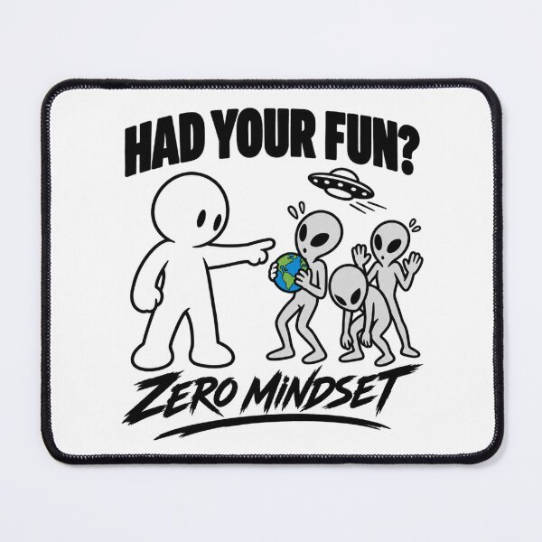 Item preview, Zero Mindset #020 – Had Your Fun? Alien Graphic Tee designed and sold by RestartFromZero.
