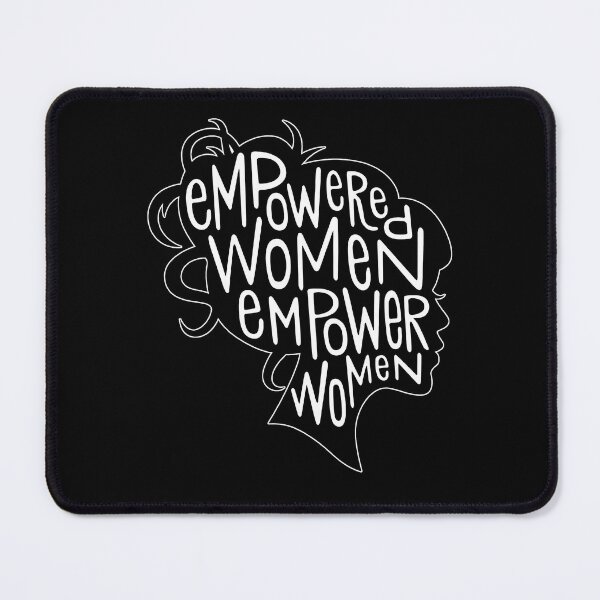 Item preview, Empowered Women Empower Women designed and sold by Art-Monnard.