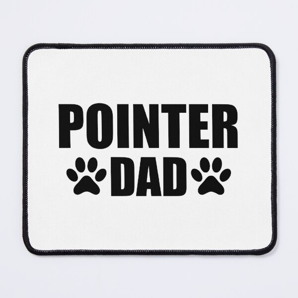 Item preview, Pointer Dad Paw Print Dog Lover Statement designed and sold by SoyLamderma.