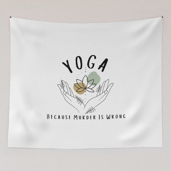 Item preview, Yoga Because Murder Is Wrong Shirt Meditation Shirt Yoga Instructor Shirt Yoga Mom Shirt Yoga Lover Gift Gift for Her designed and sold by faridman.