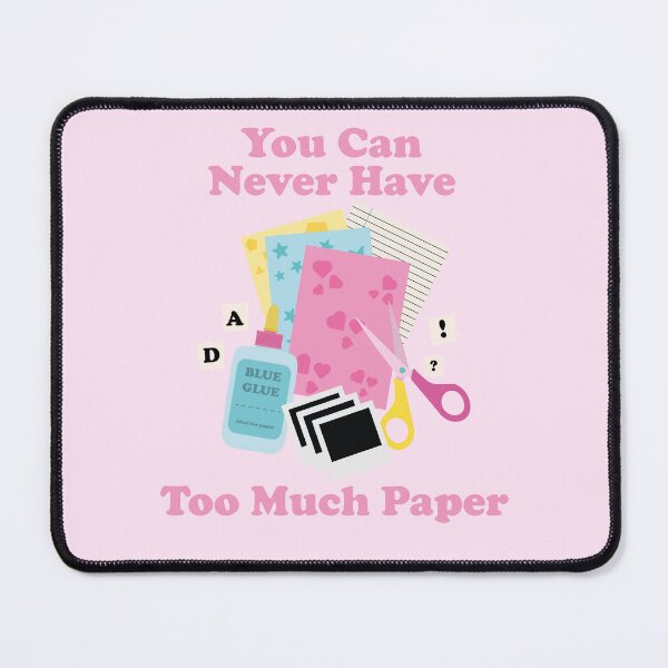 Item preview, You Can Never Have Too Much Paper. Scrapbooking. Junk Journaling. designed and sold by NPC-wear.
