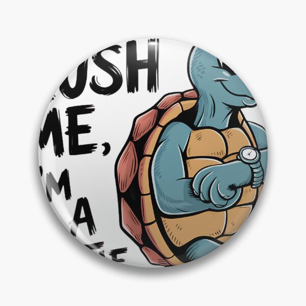 Item preview, Don’t Rush Me I’m a Turtle Funny Slow Life Cartoon Turtle Quote designed and sold by MusixMerch.