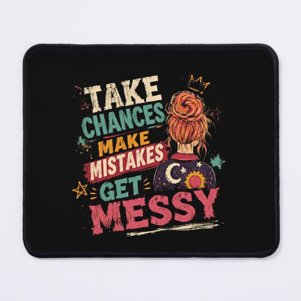 Item preview, Take Chances Make Mistakes Get Messy Motivational Quote Positive Mindset designed and sold by RetroMini2026.