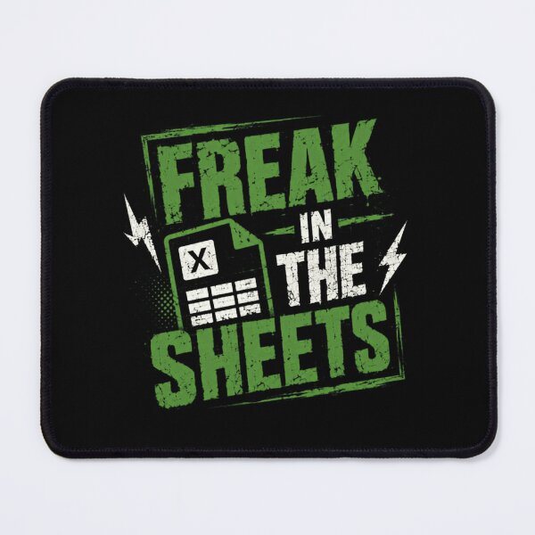 Item preview, Freak In The Sheets Excel Spreadsheet Data Analyst Accountant designed and sold by RetroMini2026.