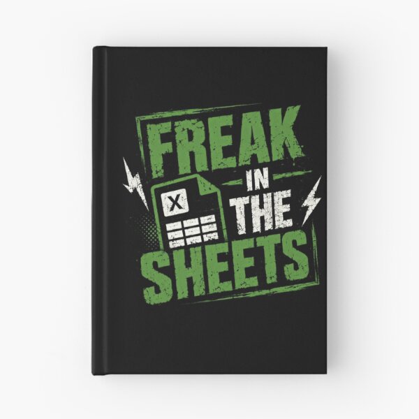 Item preview, Freak In The Sheets Excel Spreadsheet Data Analyst Accountant designed and sold by RetroMini2026.