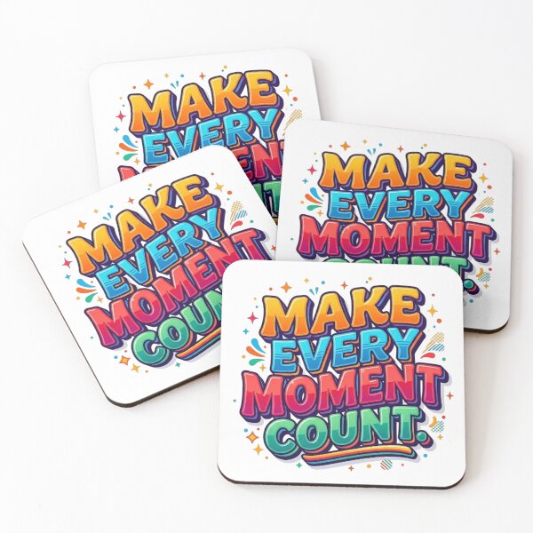 Item preview, MAKE EVERY MOMENT COUNT designed and sold by likbatonboot.