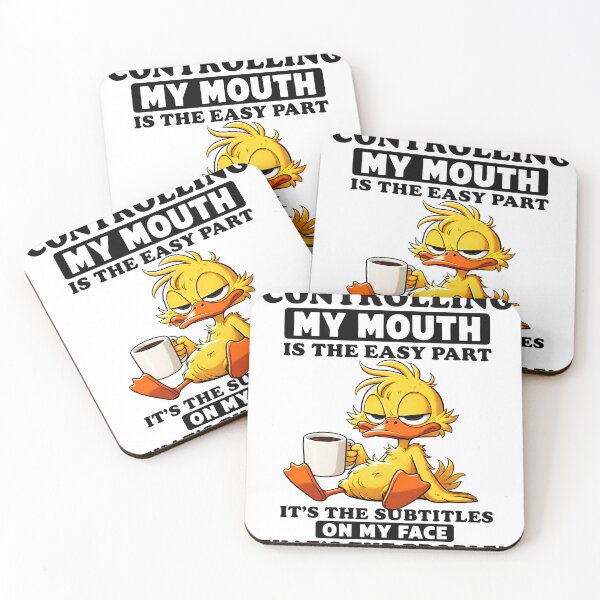 Item preview, Controlling My Mouth Is Easy Funny Sarcastic Duck Coffee Quote designed and sold by MusixMerch.