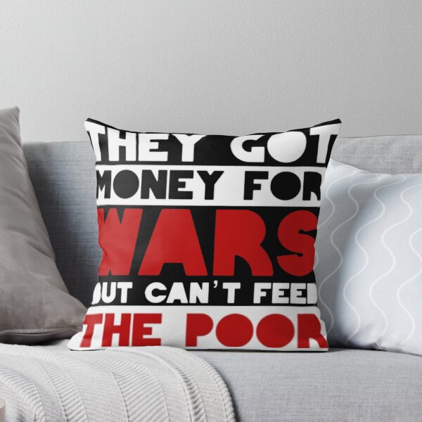 Item preview, They Got Money For Wars But Can T Feed The Poor designed and sold by Marcel Andrade.