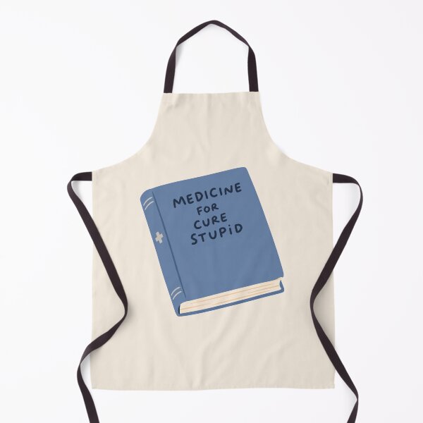 Item preview, Medicine For Cure Stupid Funny Sarcastic Book Meme designed and sold by Yellowriversss.