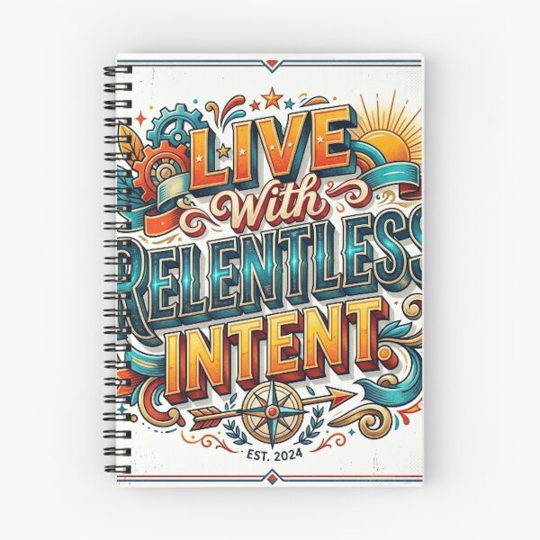 Item preview, LIVE WITH RELELNTLESS INTENT designed and sold by likbatonboot.