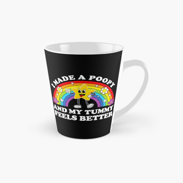 Item preview, I Made A Poopy And My Tummy Feels Better Potty Training Parent Humor designed and sold by CharlieConon.