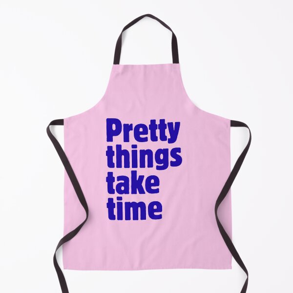 Item preview, Pretty Things Take Time Motivational Quote designed and sold by jianina-alondra.
