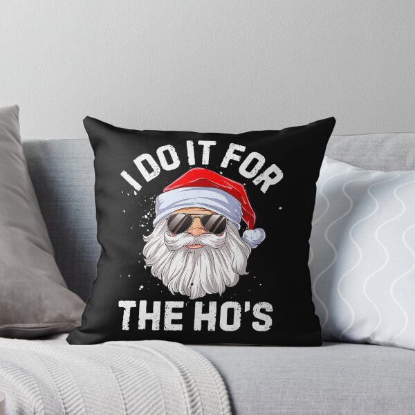 Item preview, I Do It For The Ho's Humorous Santa Christmas Holiday designed and sold by CharlieConon.