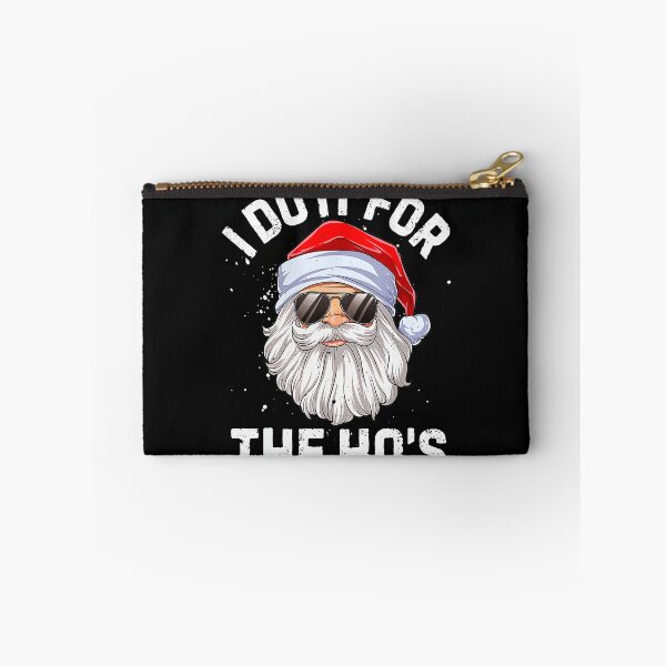 Item preview, I Do It For The Ho's Humorous Santa Christmas Holiday designed and sold by CharlieConon.