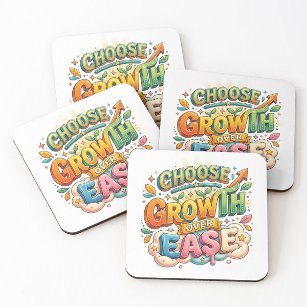 Item preview, CHOOSE GROWTH OVER EASE designed and sold by likbatonboot.