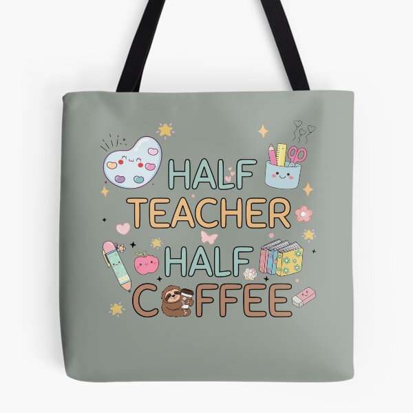 Item preview, "Half Teacher Half Coffee" Cute Colorful Doodles Coffee Loving Teacher Tee designed and sold by Pansilu Designs.