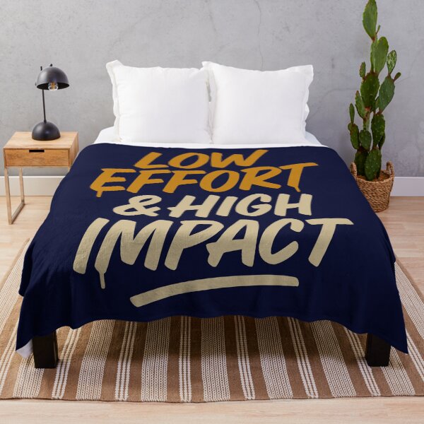 Item preview, Street Art Quote: Low Effort & High Impact designed and sold by 2wear.