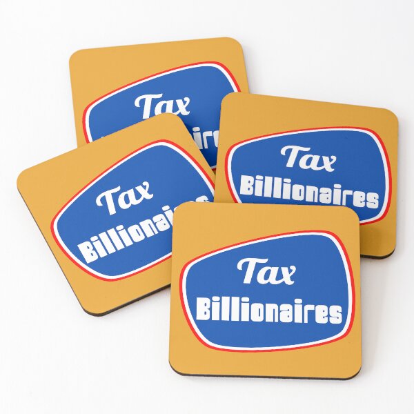 Item preview, Tax Billionaires designed and sold by hitNmiss.